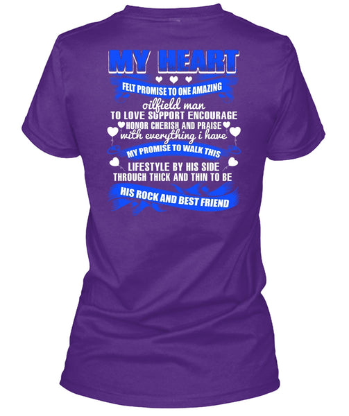 Promise To One Amazing Oilfield Man T Shirt, My Favorite T Shirt