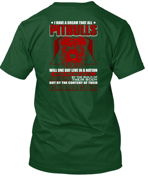 I Have A Dream That All Pit Bulls T Shirt, My Pets T Shirt