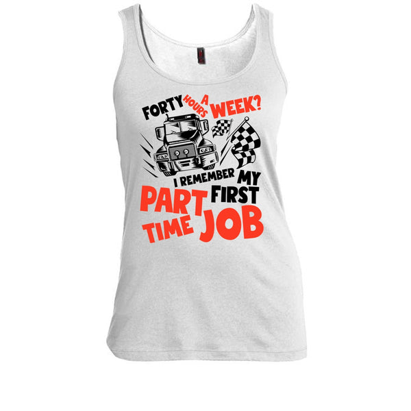 My First Part Time Job T Shirt, I Am A Trucker T Shirt, Awesome t-shirts