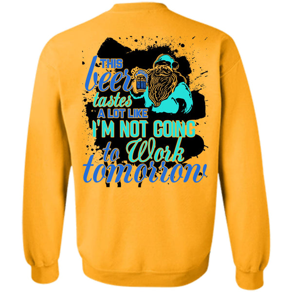 This Girl Loves Christmas T Shirt, This Beer Tastes A Lot Like Sweatshirt