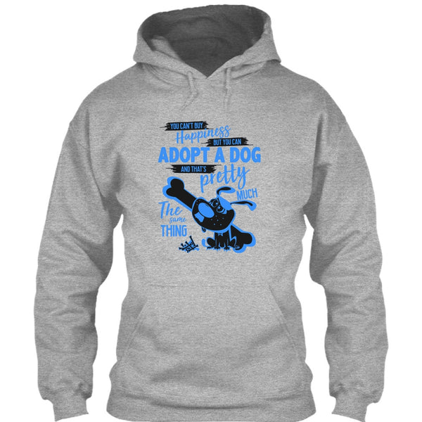 You Can't Buy Happiness T Shirt, I Love Adoting A Dog T Shirt