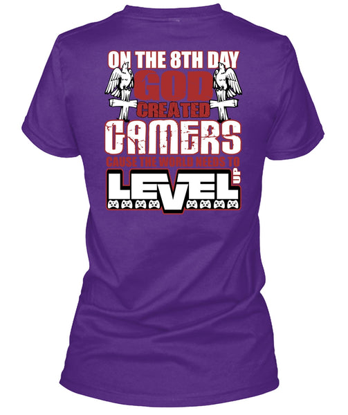 God Created Gamers T Shirt, The World Needs To Level Up T Shirt