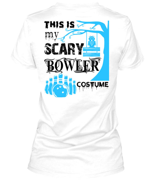 This Is My Scary Bowler Costume T Shirt, Wait For Halloween T Shirt