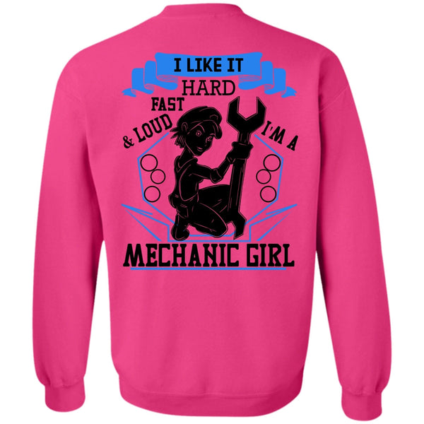 Being A Mechanic T Shirt, I'm A Mechanic Girl Sweatshirt