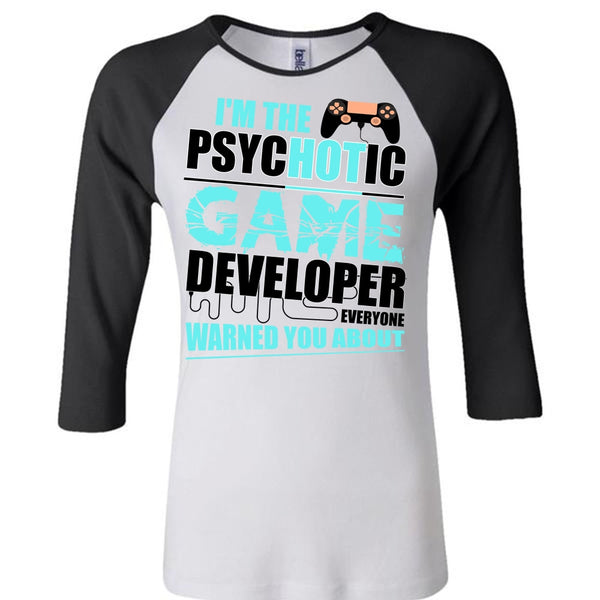 I'm The Psychotic Game T Shirt, I Love Gaming T Shirt, Awesome T-Shirts
