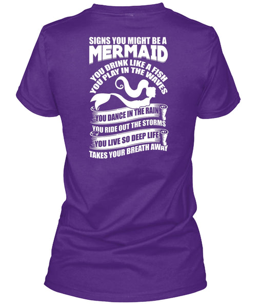 Signs You Might Be A Mermaid T Shirt, Being A Fisher T Shirt