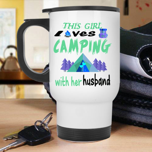 Married Travel Mug, This Girl Loves Camping With Her Husband Mug