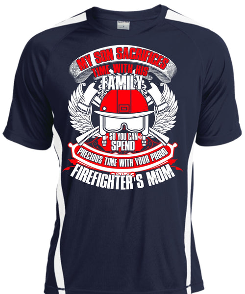 My Son Sacrifices Time T Shirt, Firefighter's Mom T Shirt, Cool Shirt