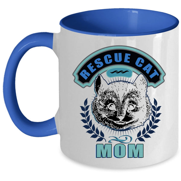 Awesome Gift For Mom Coffee Mug, Rescue Cat Mom Accent Mug