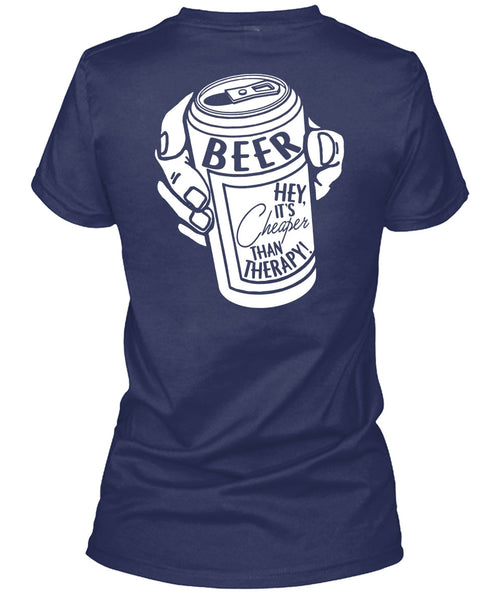 It's Cheaper Than Therapy T Shirt, My Favorite T Shirt