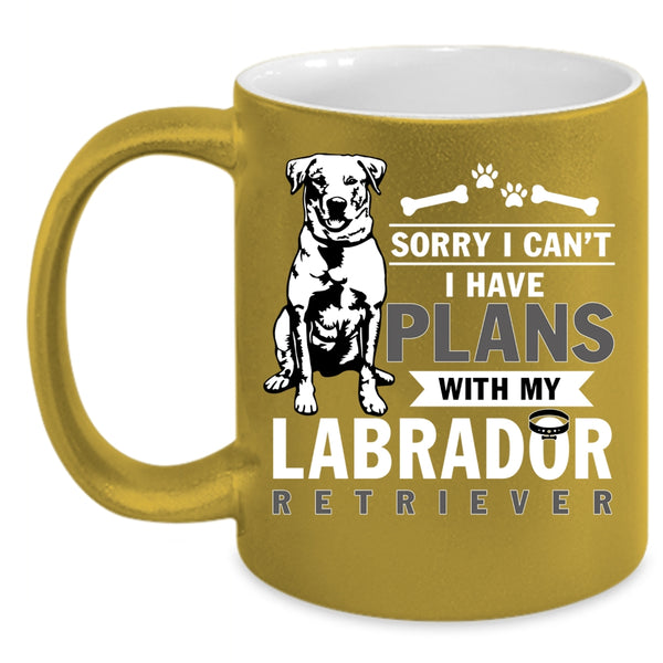 I Have Plans With My Labrador Coffee Mug, Dog Lovers Coffee Cup