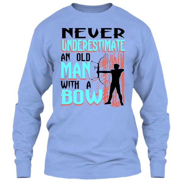 Never Underestimate T Shirt, Coolest Bow T Shirt