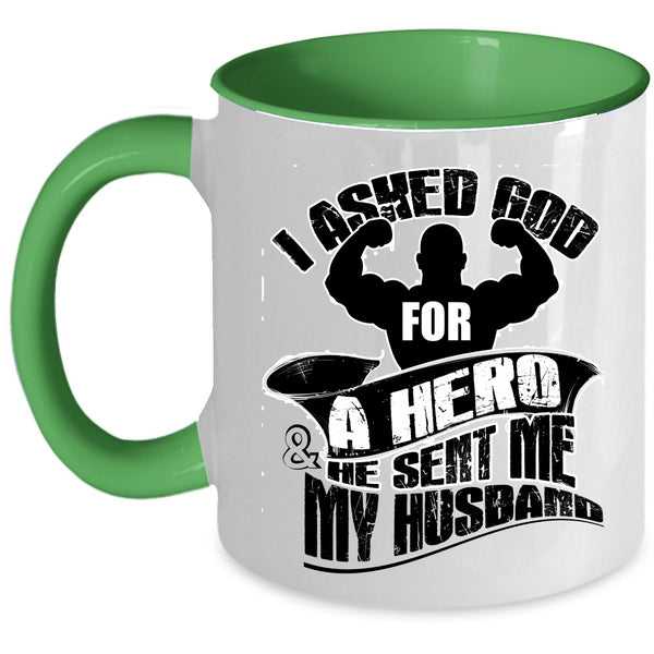 I Love My Husband Coffee Mug, God Sent Me My Husband Accent Mug