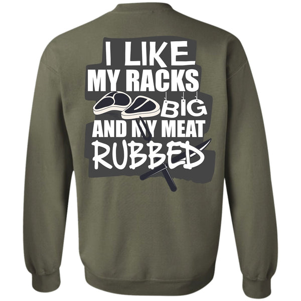 My Meat Rubbed T Shirt, I Love Chef Sweatshirt
