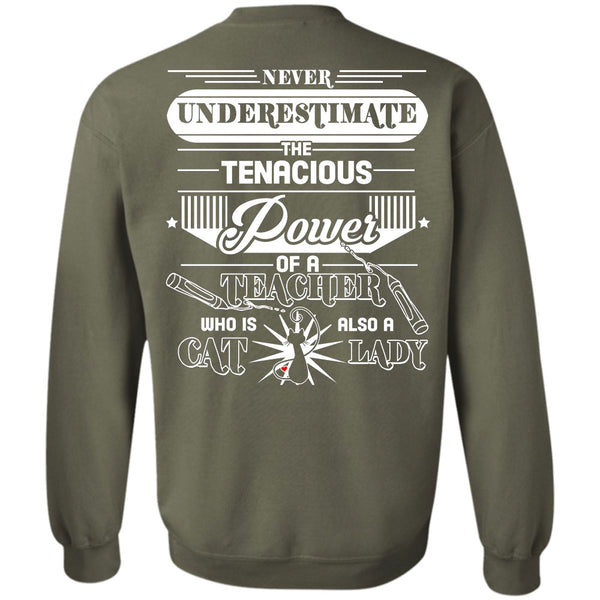 Being A Cat Lady T Shirt, I Love Teacher Sweatshirt