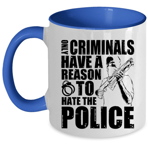 Funny Gift For Police Coffee Mug, Police Officer Accent Mug