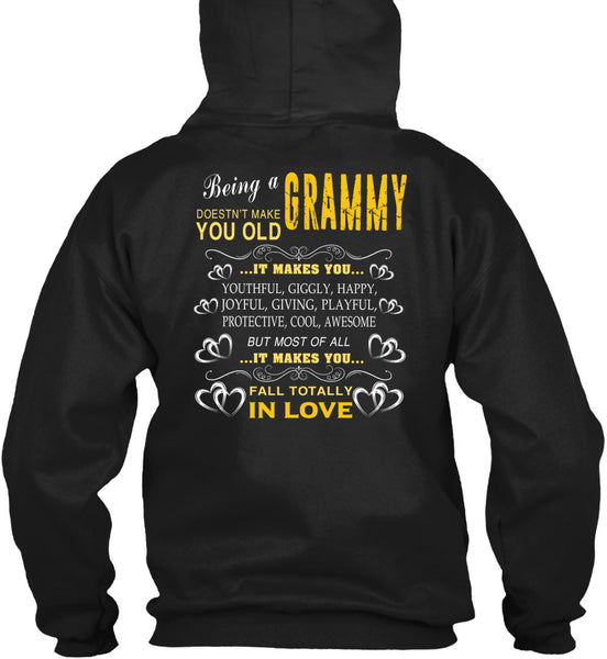 Being A Grammy T Shirt, It Makes You Youthful T Shirt