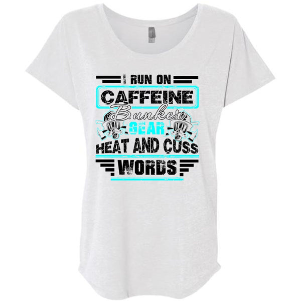 I Run Caffeine Bunker T Shirt, I Love Firefighter T Shirt, Awesome T-Shirts