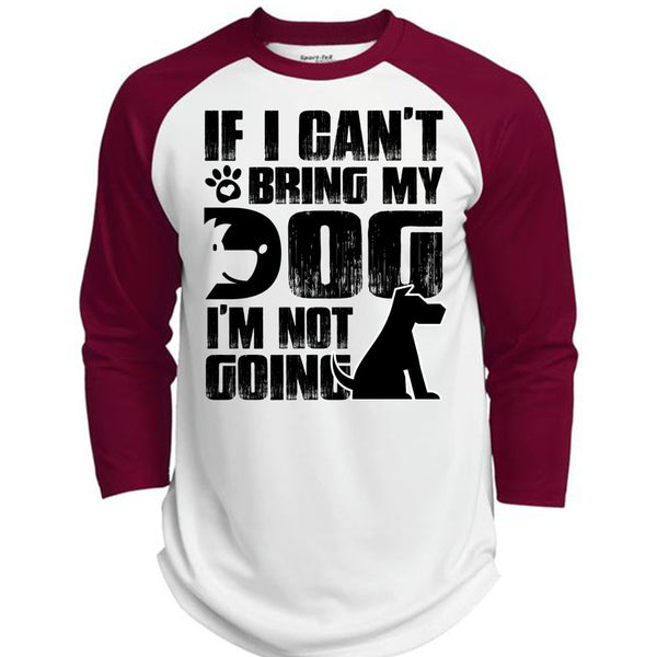 If I Can't Bring My Dog T Shirt, I Love My Dog T Shirt, Awesome T-Shirts  (Polyester Game Baseball Jersey)