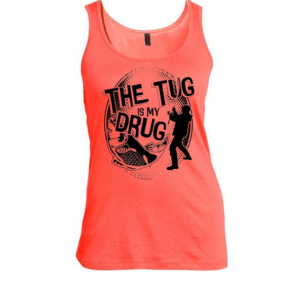 The Tug Is My Drug T Shirt, Coolest Fishing Tank Top