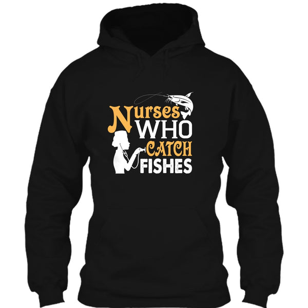 Nurses Who Catch Fishes T Shirt, Coolest Fishing Nurse T Shirt