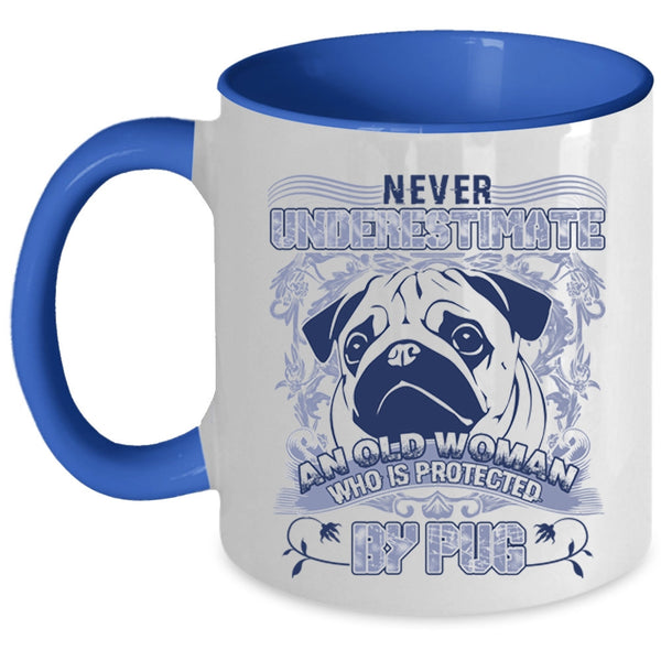 Cool Pug Owner Coffee Mug, An Old Woman Is Protected By Pug Accent Mug