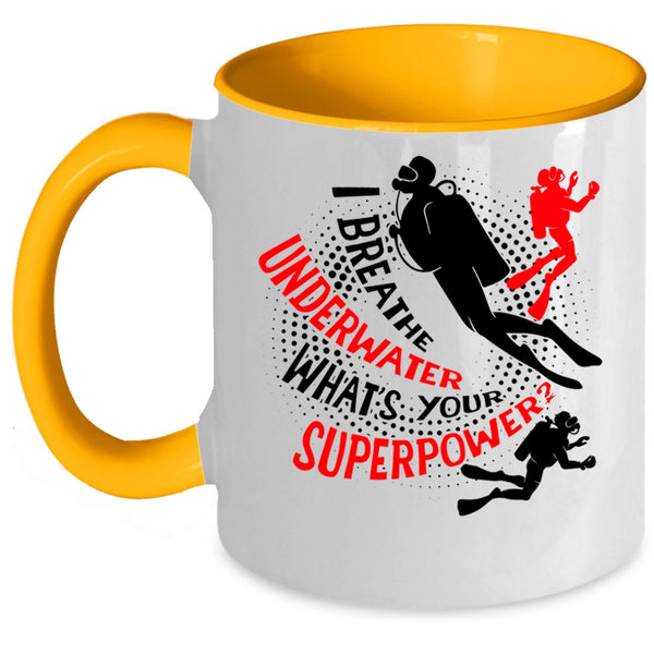 Awesome Scuba Driver Coffee Mug, I Breathe Underwater Accent Mug