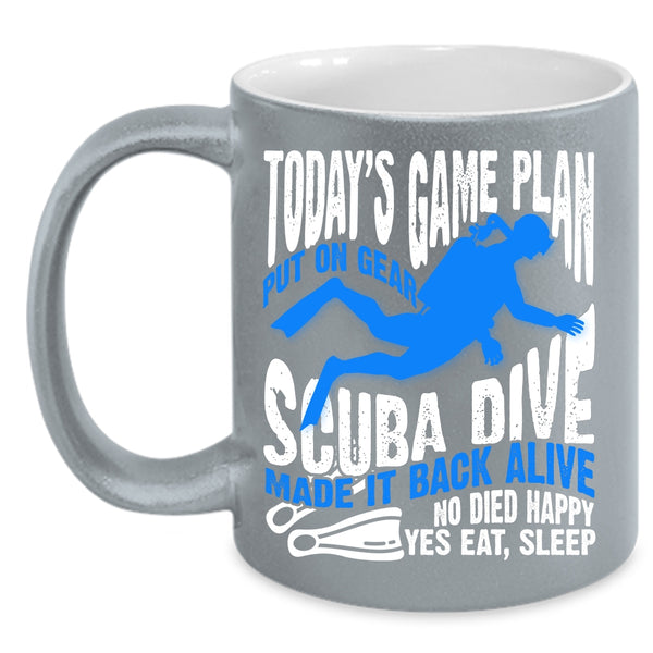Today's Game Plan Put On Gear Scuba Dive Coffee Mug, Sport Coffee Cup