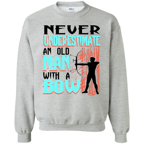 Coolest Bow T Shirt, Never Underestimate Sweatshirt