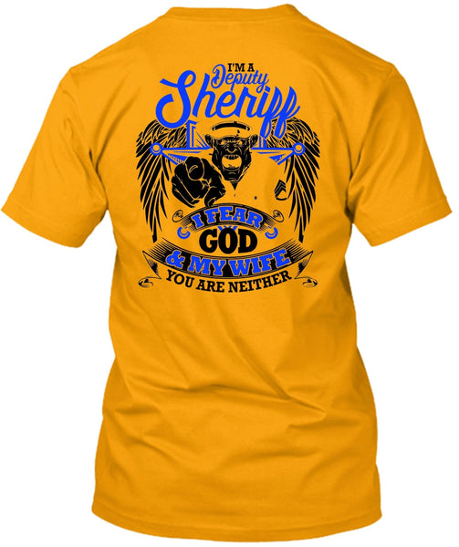 I'm A Deputy Sheriff T Shirt, I Love Police T Shirt