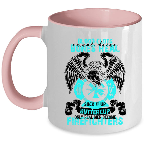 Gift For Dad Coffee Mug, Only Real Men Become Firefighters Accent Mug