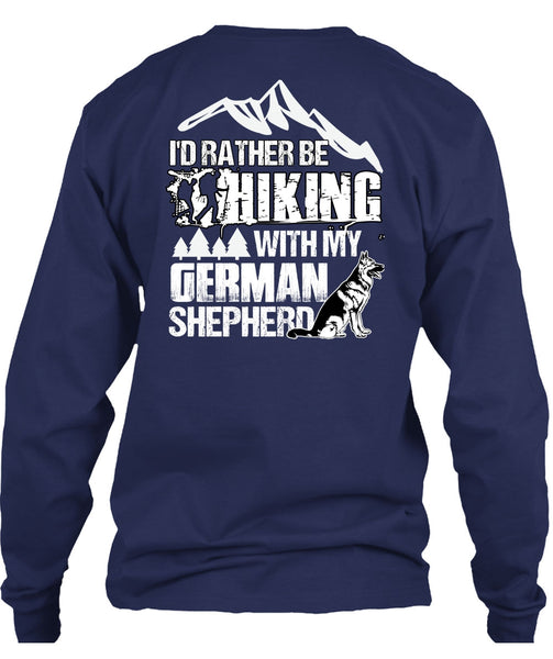 I'd Rather Be Hiking T Shirt, German Shepherd T Shirt