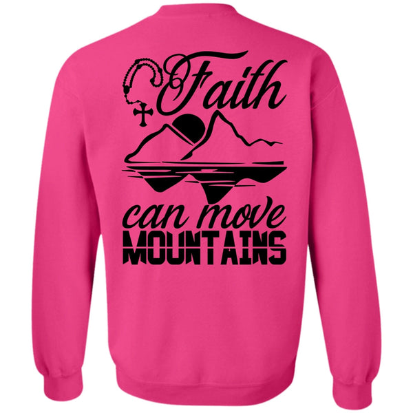 I Love Hiking T Shirt, Faith Can Move Mountains Sweatshirt