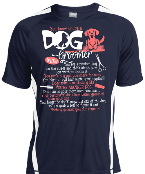You Know You're A Dog Groomer T Shirt, You're Another Dog T Shirt, Cool Shirt