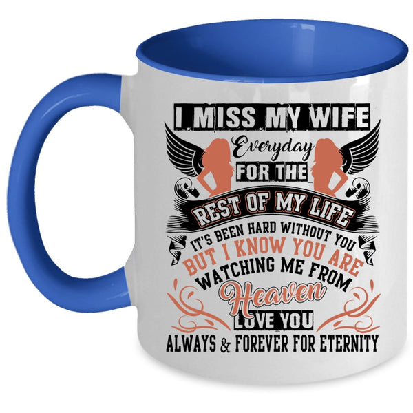 I Love My Wife Coffee Mug, I Miss My Wife Everyday Accent Mug