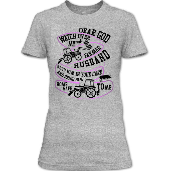 Watch Over My Farmer Husband T Shirt, I'm A Farmer's Wife T Shirt