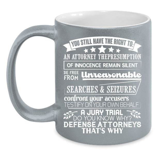 You Still Have The Right To Coffee Mug, Awesome Coffee Cup