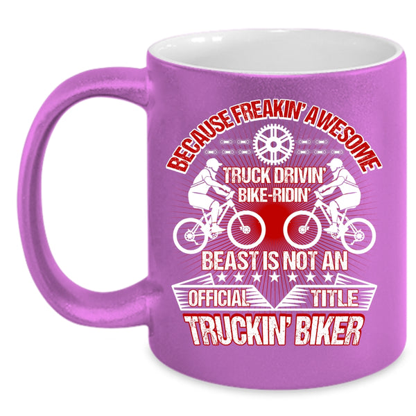 Aweosme Truck Driving Bike Riding Coffee Mug, Trucking Biker Coffee Cup