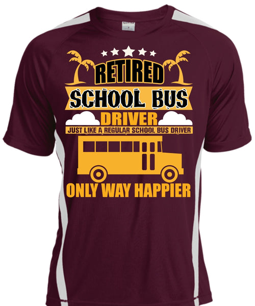 Retired School Bus Driver T Shirt, Being A Bus Driver T Shirt, Cool Shirt