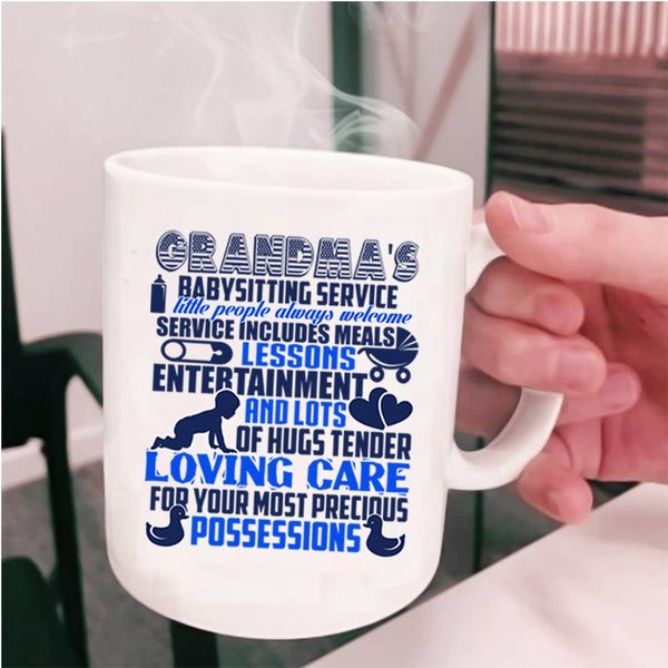 Grandma's Loveing Care Coffee Mug, Grandma's Babysitting Service Cup
