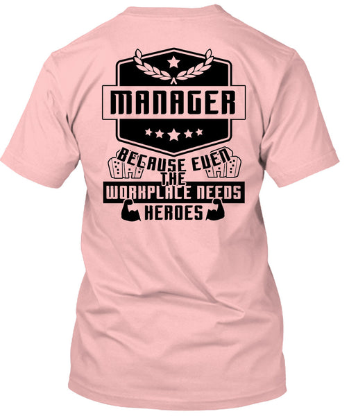 Being A Manager T Shirt, My Job T Shirt