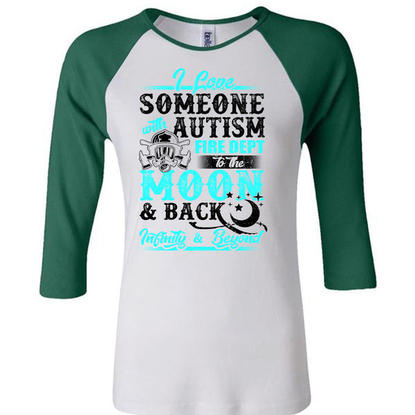 I Love Someone With Autism T Shirt, Being A Firefighter T Shirt, Awesome T-Shirts