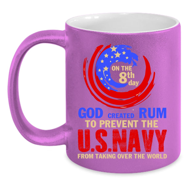 God Created Rum To Prevent The U.S Navy Coffee Mug, Cool U.S Navy Coffee Cup