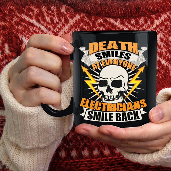 Electricians Smile Back Coffee Mug, Awesome Electricians Coffee Cup