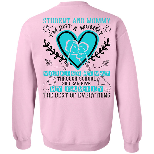 Being A Mom T Shirt, I'm Just A Mommy Sweatshirt