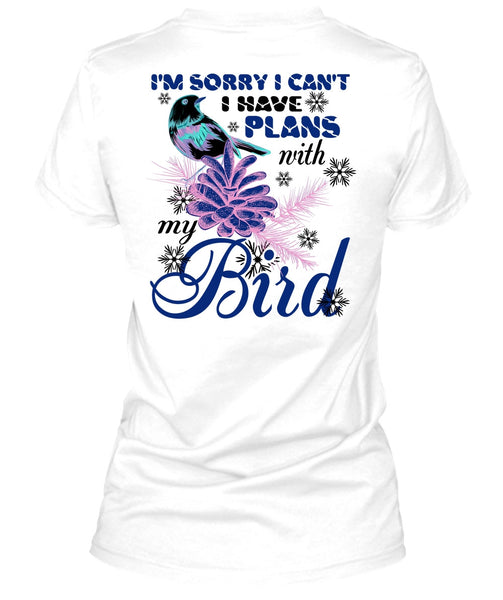 I Have Plans With My Bird T Shirt, Noel Christmas T Shirt