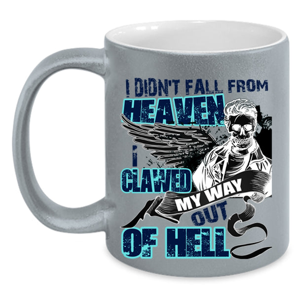 Cool Friends Coffee Mug, I Didn't Fall From Heaven Accent Mug