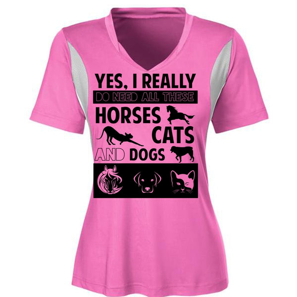 I Really Do Need All These Horses Cats And Dogs T Shirt, My Favorite T Shirt