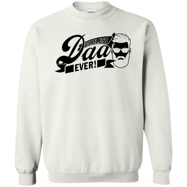 Father's Day Gift T Shirt, Coolest Dad Ever Sweatshirt