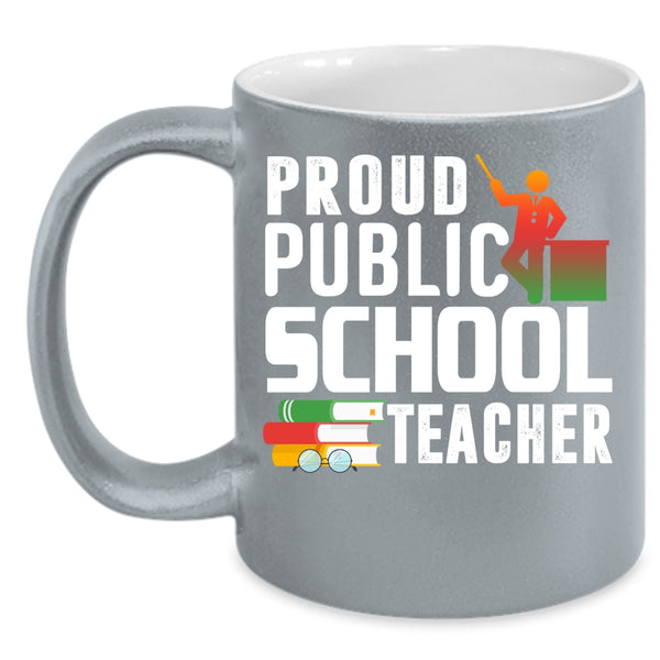 Proud Public School Teacher Coffee Mug, Cat Lovers Coffee Cup